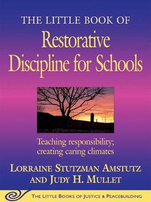 cover image of The Little Book of Restorative Discipline for Schools